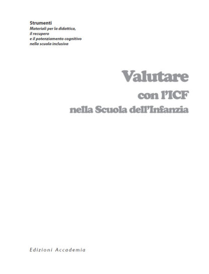 Valutare gli alunni nella scuola dell'infanzia, Base