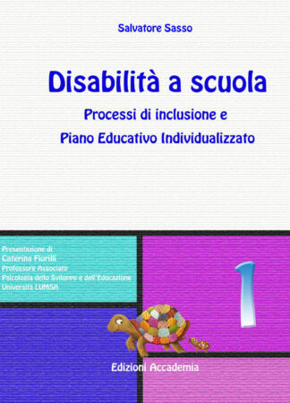 Disabilità a Scuola, Volume 1