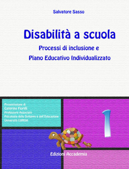 Disabilità a Scuola, Volume 1