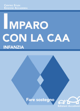 Imparo con la CAA, Infanzia - Cartaceo