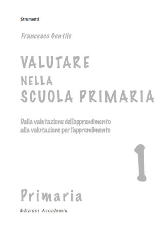 Valutare nella scuola Primaria ICF, 1 - Cartaceo