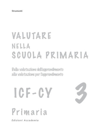 Valutare nella scuola Primaria ICF, 3 - Cartaceo