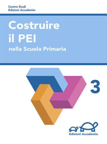 Costruire il PEI nella Scuola Primaria, 3