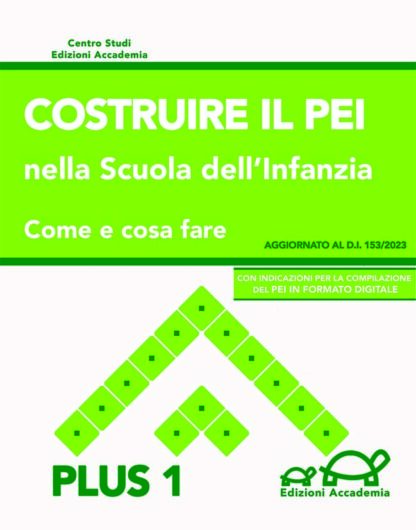 Costruire il PEI nella Scuola dell'Infanzia, Plus 1