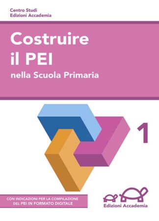 Costruire il PEI nella Scuola Primaria, 1