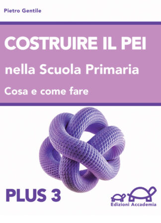 Copertina Costruire il Pei nella scuola Primaria, cosa e come fare